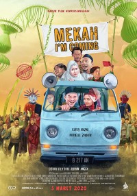 Xem phim Mecca, tôi tới đây - Mekah I'm Coming (2019)