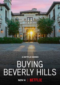 Xem phim Mua Beverly Hills - Buying Beverly Hills (2022)