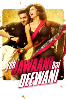 Xem phim Ngọn Lửa Tuổi Trẻ - Yeh Jawaani Hai Deewani (2013)