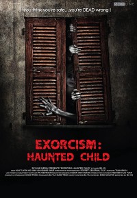 Xem phim Ngủ với hồn ma - Exorcism: The Haunted Child (2015)