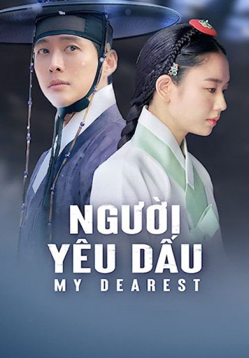 Xem phim Người Yêu Dấu - My Dearest (2023)