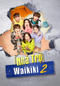 Xem phim Nhà Trọ Waikiki 2 - Eulachacha Waikiki 2 (2019)