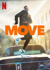 Xem phim Nhịp nhàng - Move (2020)