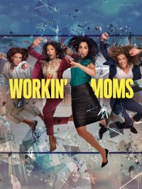 Xem phim Những bà mẹ siêu nhân (Phần 5) - Workin' Moms (Season 5) (2021)