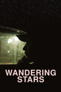 Xem phim Những Ngôi Sao Lang Thang - Wandering Stars (2019)