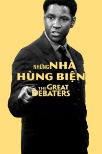 Xem phim Những Nhà Hùng Biện - The Great Debaters (2007)