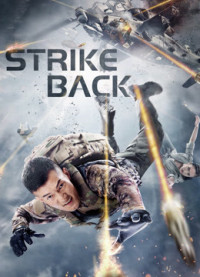 Xem phim Phá Vỡ Vòng Vây - STRIKE BACK (2021)