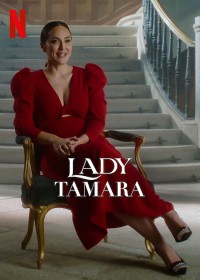 Xem phim Quý bà Tamara - Lady Tamara (2022)