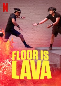 Xem phim Sàn dung nham (Phần 1) - Floor Is Lava (Season 1) (2020)