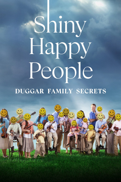 Xem phim Shiny Happy People: Duggar Family Secrets - Shiny Happy People: Duggar Family Secrets (2023)