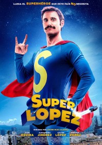 Xem phim Siêu nhân López - Superlopez (2018)