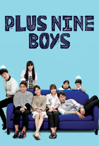 Xem phim Số 9 Định Mệnh - Plus Nine Boys (2014)