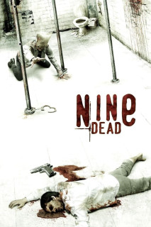 Xem phim Số 9 Tử Thần - Nine Dead (2010)