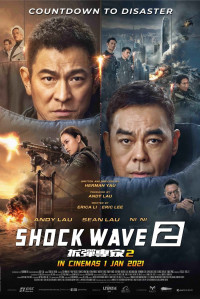 Xem phim Sóng Dữ 2 (Lôi Chấn 2) - Shock Wave 2 (2020)