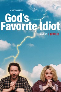 Xem phim Sứ giả ngốc nghếch của Chúa - God's Favorite Idiot (2022)