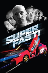 Xem phim Superfast! - Superfast! (2015)