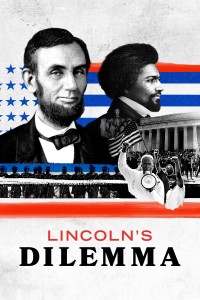 Xem phim Thế Lưỡng Nan Của Abraham Lincoln - Lincoln's Dilemma (2022)