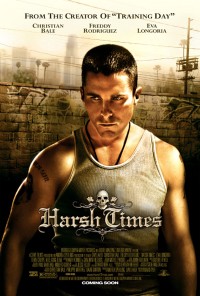 Xem phim Thời Kỳ Khó Khăn - Harsh Times (2006)