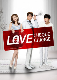 Xem phim Tích Điểm Tình Yêu - Love Cheque Charge (2014)