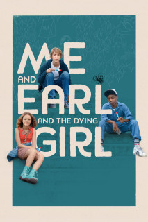 Xem phim Tôi, Earl Và Cô Bạn Hấp Hối - Me and Earl and the Dying Girl (2015)