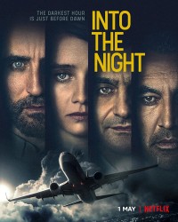 Xem phim Vào Đêm Đen (Phần 1) - Into the Night (Season 1) (2020)