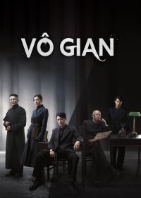 Xem phim Vô Gian - Infernal Affairs (2023)