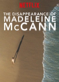 Xem phim Vụ mất tích của Madeleine McCann - The Disappearance of Madeleine McCann (2019)