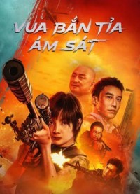 Xem phim Vua Bắn Tỉa: Ám Sát - THE SNIPER (2023)