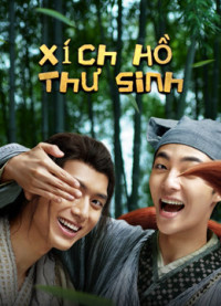 Xem phim Xích Hồ Thư Sinh - Soul Snatcher (2020)