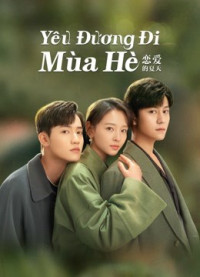 Xem phim Yêu Đương Đi Mùa Hè (Hạ Thiên Khi Yêu) - Discovery Of Romance (2022)